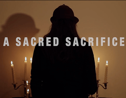 A Sacred Sacrifice (Short Film)
