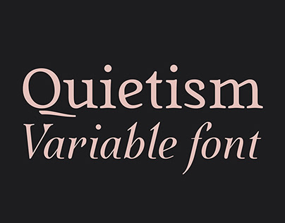 Quietism Variable typeface