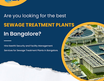 Sewage Treatment Plants in Bangalore - Keerthisecurity