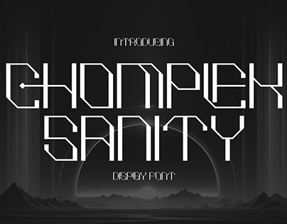 CHOMPLEK SANITY Typeface