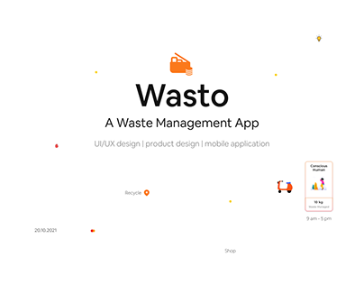 Wasto - A Waste Management App
