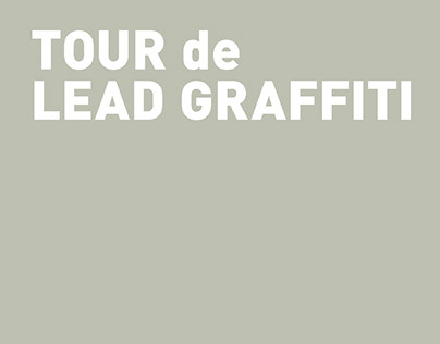 Tour de Lead Graffiti
