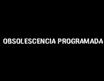 Obsolescencia programada (2015)