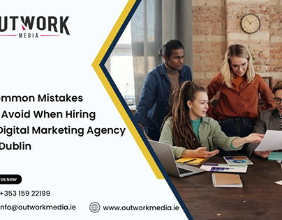 Hiring a Digital Marketing Agency in Dublin