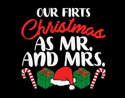 Our First Christmas As Mr And Mrs Holiday Xmas Design
