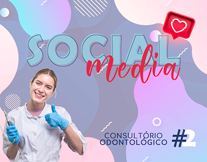 Social Media - Consultório Odontológico