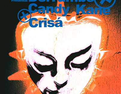 Flyer Crisá, Candy Kane, Derrumbe