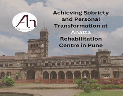 Anatta Rehabilitation Centre in Pune