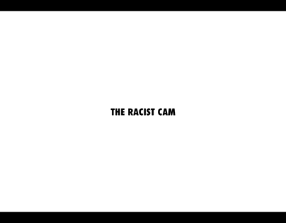 Racist Cam
