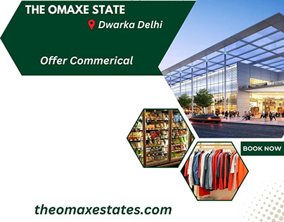 The Omaxe State Dwarka Delhi | Luxurious Retail Space