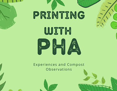 Research: Printing with PHA Filament