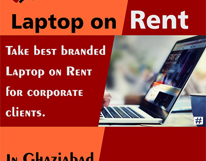 Laptop on rent in Ghaziabad! 6390909790