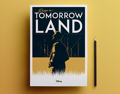 Tomorrowland : A World Beyond