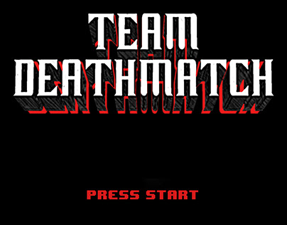 Teaser poster for Team Deathmatch