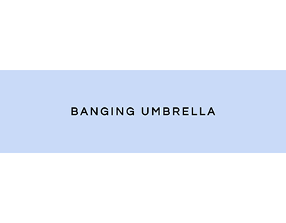BANGING UMBRELLA - conceptual product