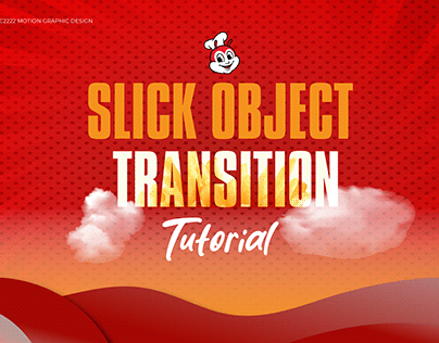 CC2222 Slick Object Transition: Jollibee Theme