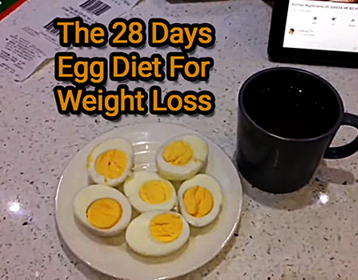 28 Days Egg Diet For Weight Loss