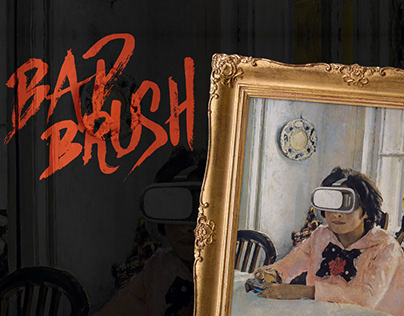 Bad Brush 𐄂 Part 1