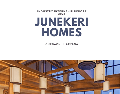 Industry Internship - Junekeri Homes