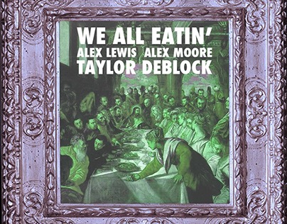 Alex Lewis "We All Eatin'" Cover Art
