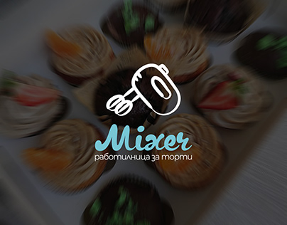 Mixer: Cakes and Sweets Shop