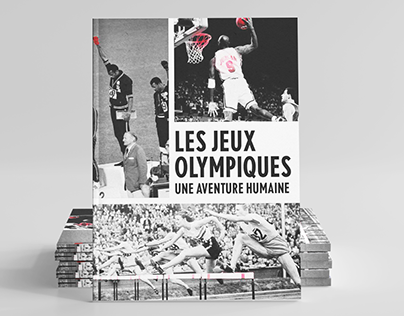 Les Jeux Olympiques - Une aventure humaine - Lisaa