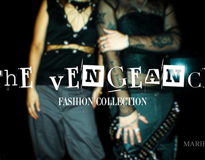 The Vengeance Fashion Collection by Mariel Ávila