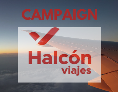 Halcón Viajes Campaign (Reinventing the brand)