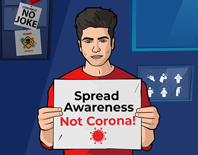 Spread Awareness NOT Corona