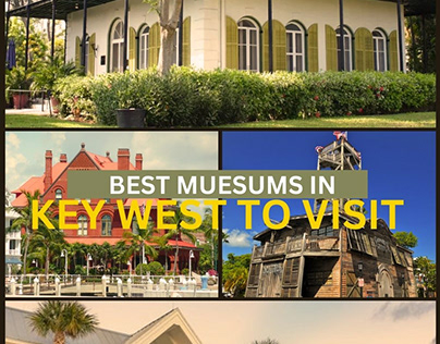 Best Museums In Key West To Visit