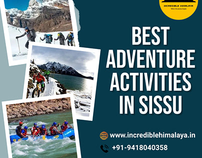 Best Adventure Activities in Sissu