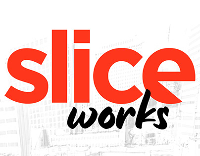 Slice Works
