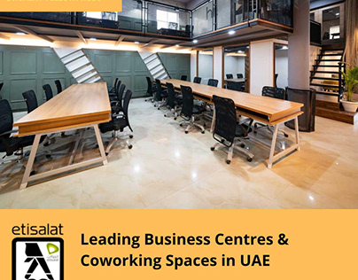 Leading Business Centres & Coworking Spaces in UAE
