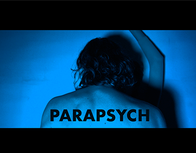 "PARAPSYCH" official music video