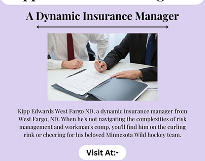 Kipp Edwards West Fargo ND - A Insurance Manager