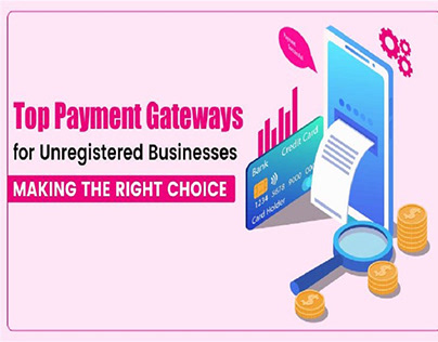 Top Payment Gateways for Unregistered Businesses