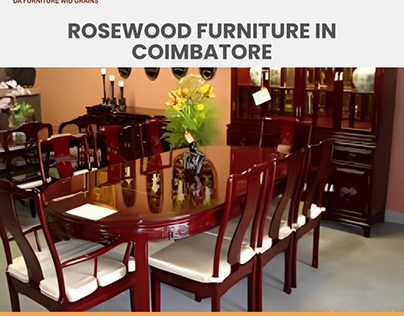 Rosewood Furniture In Coimbatore