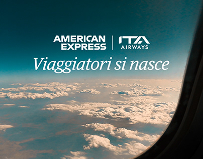 American Express | ITA Airways _ Viaggiatori si nasce