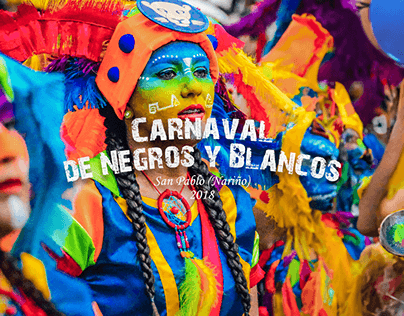 Carnavales de Negros y Blancos San Pablo (Nariño) 2018
