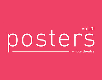 Poster Vol.01 – Whole Theatre