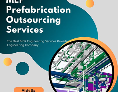 MEP Prefabrication Outsourcing Services Provider