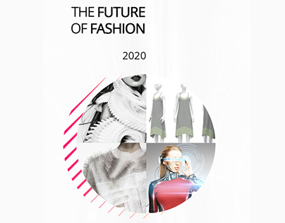 The Future of Fashion - Fashion Exhibition Proposal