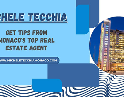 Michele Tecchia- Tip from Monaco top Real Estate Agent