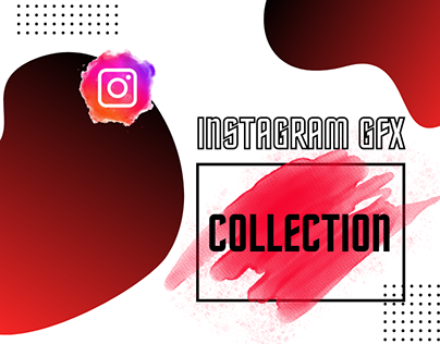 Project thumbnail - Instagram GFX Collection