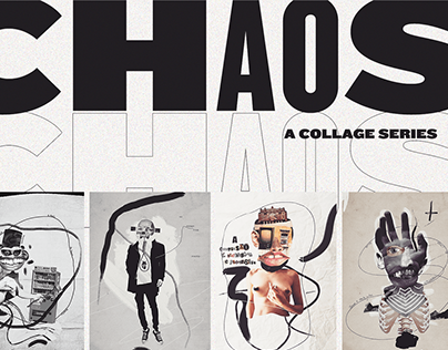 CHAOS COLLAGES