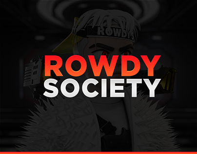 Rowdy Society Project