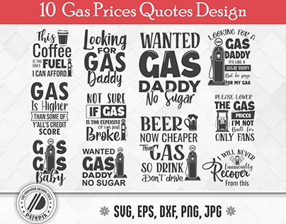 Funny gas prices quotes SVG cut files for your crafting