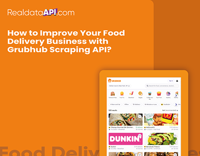 Enhance Food Delivery with Grubhub API
