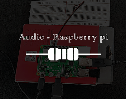 Sistemas Embebidos: Audios - Raspberry pi