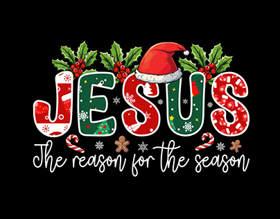 Jesus the reason for the season